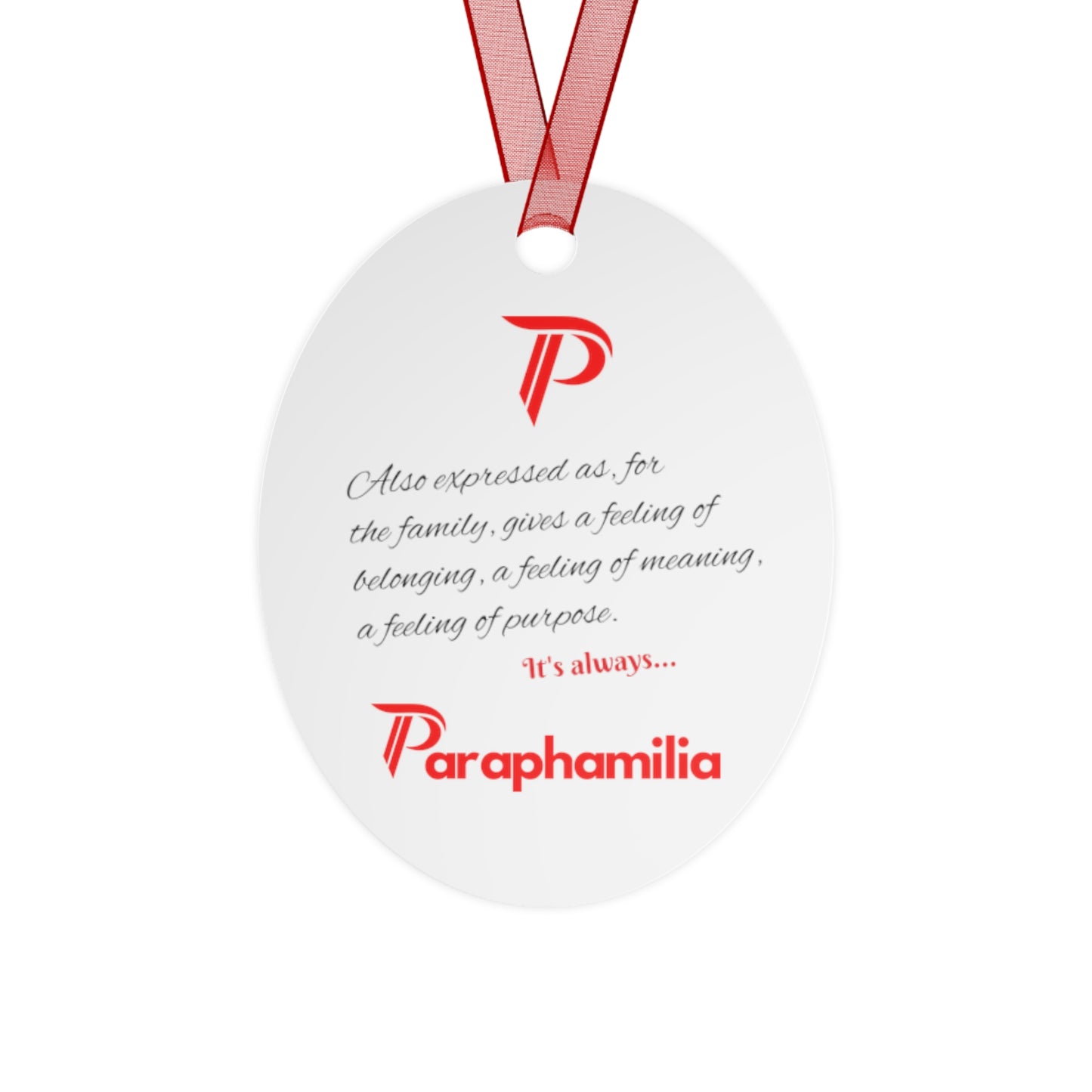 Holiday Paraphamilia (for the family) Metal Ornaments