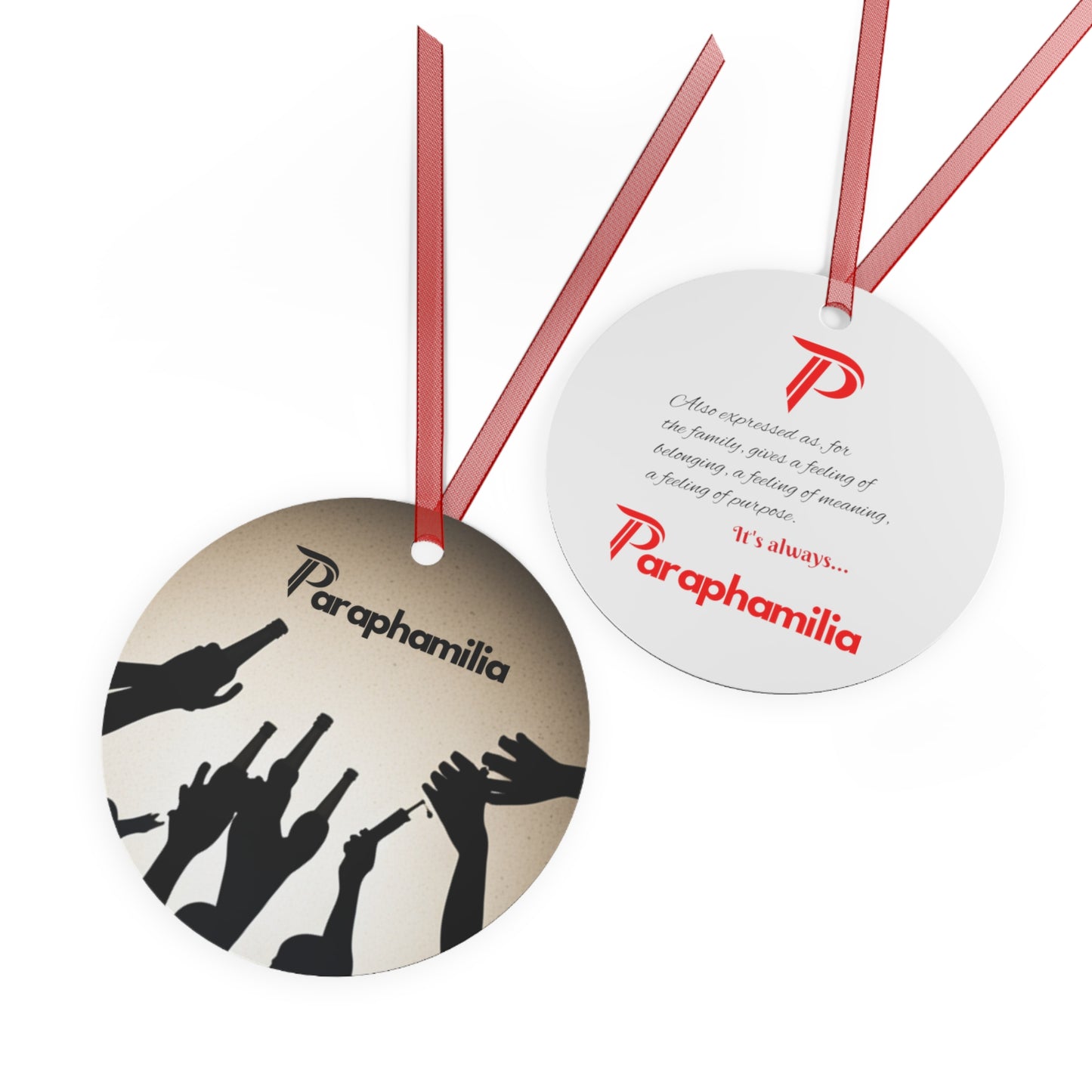 Holiday Paraphamilia (for the family) Metal Ornaments