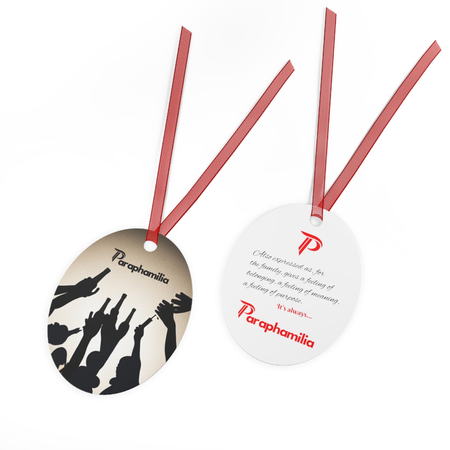 Holiday Paraphamilia (for the family) Metal Ornaments